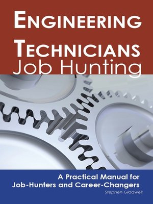 cover image of Engineering Technicians: Job Hunting - A Practical Manual for Job-Hunters and Career Changers